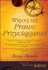 Wicej ni Prawo Przycigania